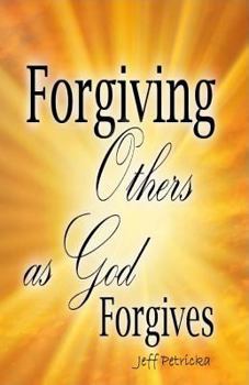 Paperback Forgiving Others as God Forgives Book