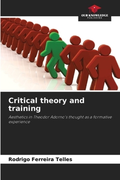 Paperback Critical theory and training Book