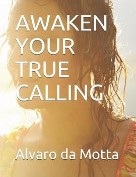 Paperback Awaken Your True Calling Book
