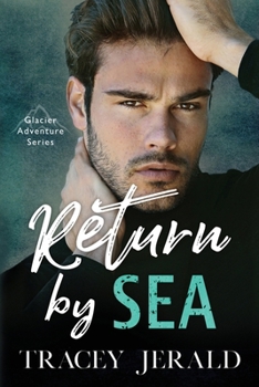 Paperback Return by Sea: Enemies-to-Lovers Standalone Book