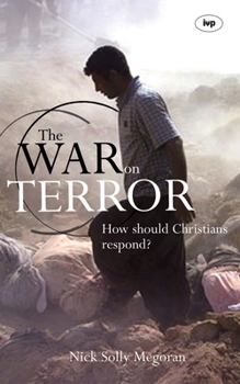 Paperback The War on Terror: How Should Christians Respond? Book