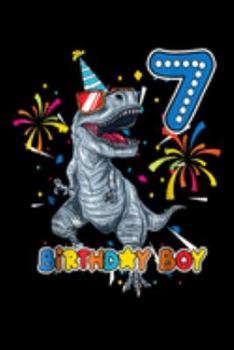 Paperback 7 birthday boy: Its My 7Th Birthday Dinosaur Party For 7 Year Old Boy Journal/Notebook Blank Lined Ruled 6X9 100 Pages Book