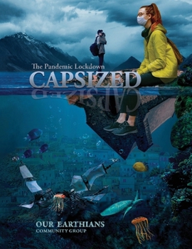Paperback Capsized: The Pandemic Lockdown Book