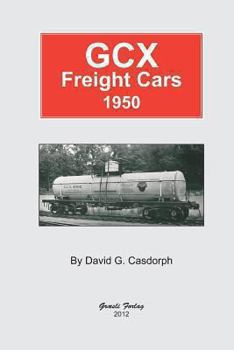 Paperback GCX Freight Cars 1950 Book