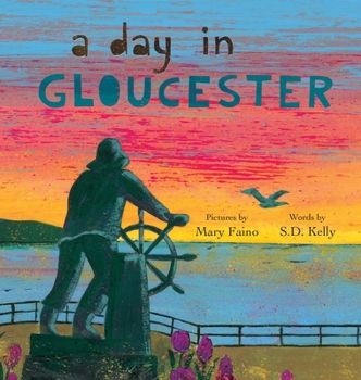 Hardcover A Day in Gloucester: Scenes from America's Oldest Seaport Book