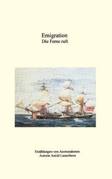 Paperback Emigration, die Ferne ruft [German] Book