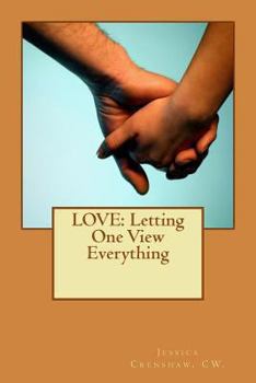 Paperback Love: Letting One View Everything Book