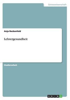 Paperback Lehrergesundheit [German] Book