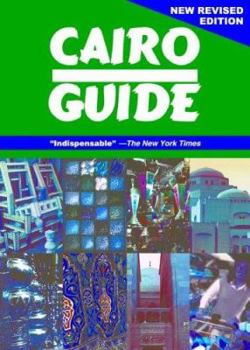 Paperback Cairo: The Practical Guide: New Revised Edition Book