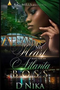 Paperback My Heart Beats for an Atlanta Boss Book