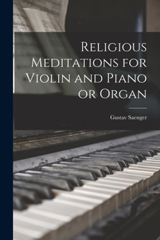 Paperback Religious Meditations for Violin and Piano or Organ Book