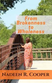 Paperback From Brokenness to Wholeness Book