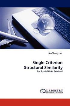 Paperback Single Criterion Structural Similarity Book