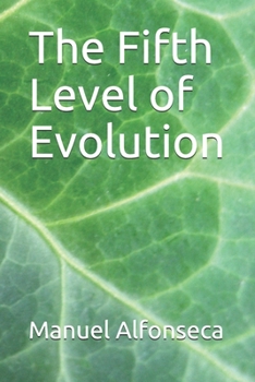 Paperback The Fifth Level of Evolution Book