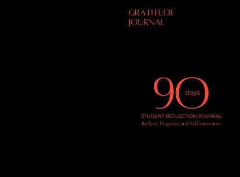 90 Days: Gratitude Journal