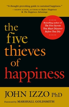 Paperback The Five Thieves of Happiness Book