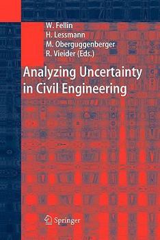 Paperback Analyzing Uncertainty in Civil Engineering Book