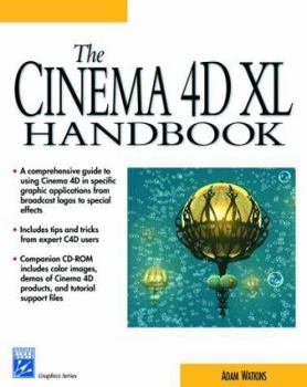 Paperback The Cinema 4D XL Handbook (Book ) [With CDROM] Book