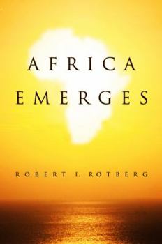 Hardcover Africa Emerges: Consummate Challenges, Abundant Opportunities Book