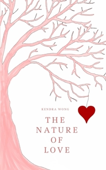 Paperback The Nature of Love Book