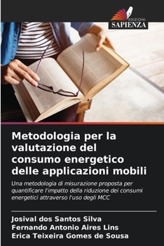 Paperback Metodologia per la valutazione del consumo energetico delle applicazioni mobili [Italian] Book