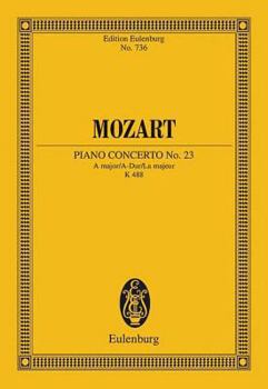 Paperback Piano Concerto No. 23 in a Major, K. 488: Edition Eulenburg No. 736 Book