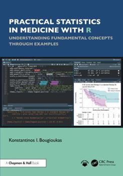 Paperback Practical Statistics in Medicine with R: Understanding Fundamental Concepts Through Examples Book