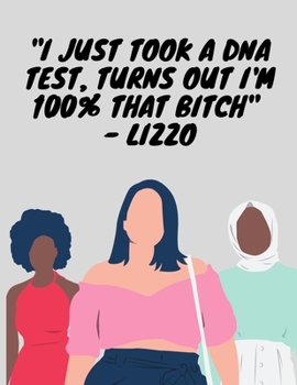 Paperback 100% That Bitch: An Inspirational Journal, Diary or Notebook Book