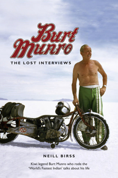 Paperback Burt Munro: The Lost Interviews Book