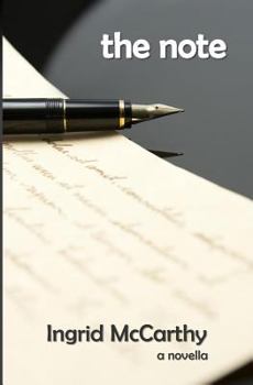 Paperback The Note: A Story of Love, Lies and Deception Book