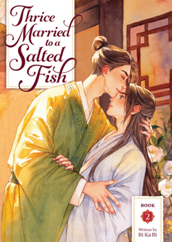 Paperback Thrice Married to a Salted Fish (Novel) Vol. 2 Book