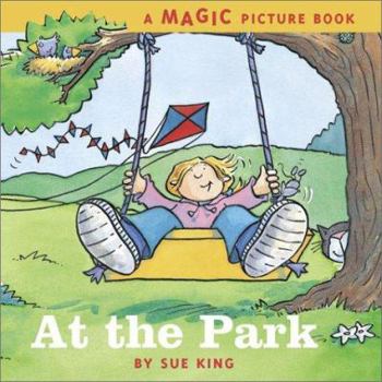 Board book At the Park: A Magic Picture Book