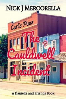 Paperback The Cauldwell Incident Book
