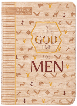 Imitation Leather A Little God Time for Men: 365 Daily Devotions Book