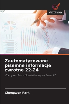 Zautomatyzowane pisemne informacje zwrotne 22-24 (Polish Edition)