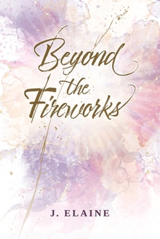 Paperback Beyond the Fireworks Book