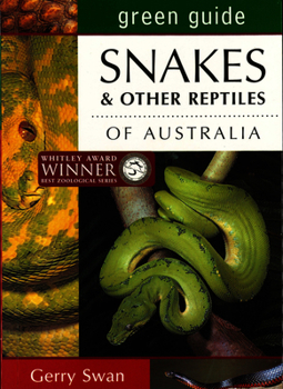 Paperback Green Guide: Snakes of Australia Book
