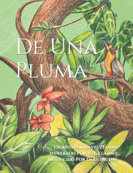 De Una Pluma