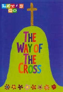 Paperback Let's Go the Way of the Cross Book