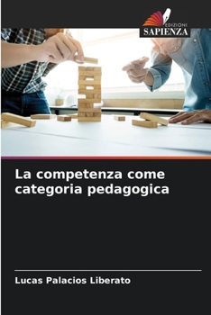 Paperback La competenza come categoria pedagogica [Italian] Book