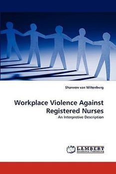 Paperback Workplace Violence Against Registered Nurses Book