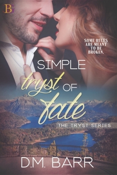 Paperback Simple Tryst of Fate: Some Rules are Meant to be Broken Book