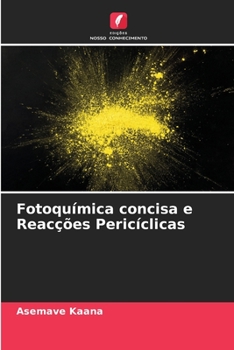 Paperback Fotoquímica concisa e Reacções Pericíclicas [Portuguese] Book