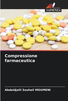 Paperback Compressione farmaceutica [Italian] Book