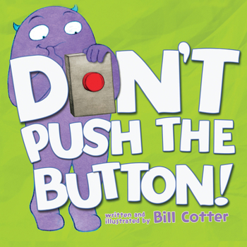 Board book Don't Push the Button! Book