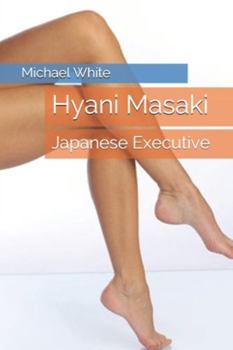 Paperback Hyani Masaki: Japanese Executive Book