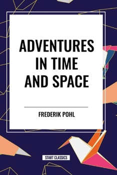 Paperback Adventures in Time and Space Book