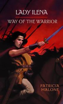 Mass Market Paperback Lady Ilena: Way of the Warrior Book