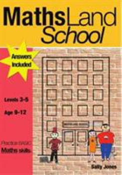 Paperback MathsLand School: Practise Basic Maths Skills (9-12 years) Book