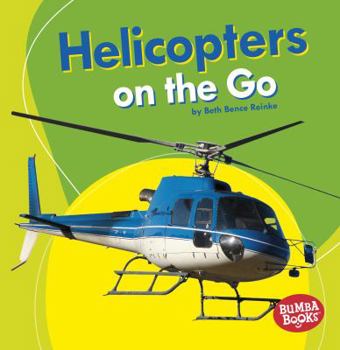 Paperback Helicopters on the Go Book